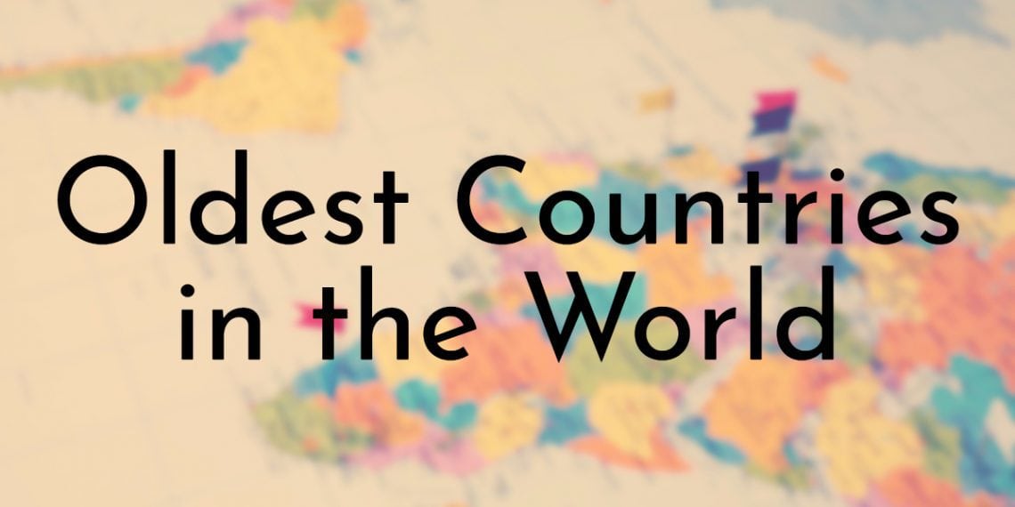 oldest countries in the world wikipedia