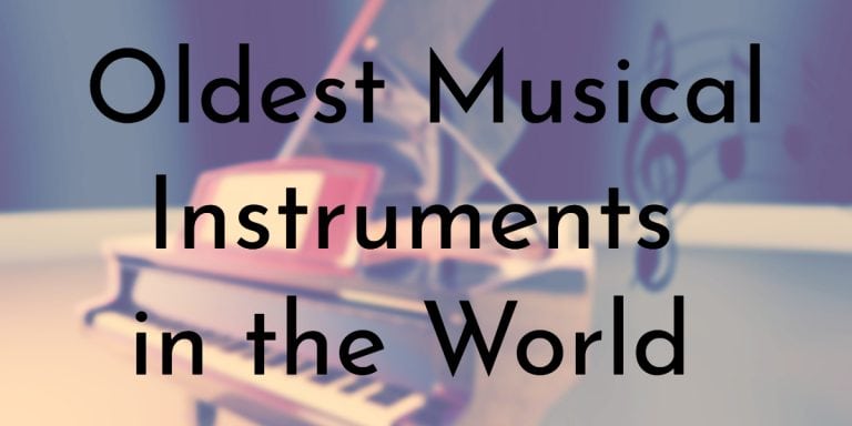 8 Oldest Musical Instruments In The World Oldest Org 8 Oldest Musical Instruments In The World Oldest Org