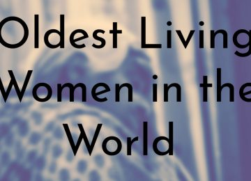 Oldest Living Women in the World