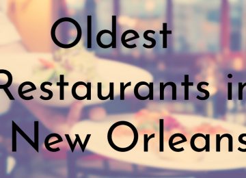 Oldest Restaurants in New Orleans