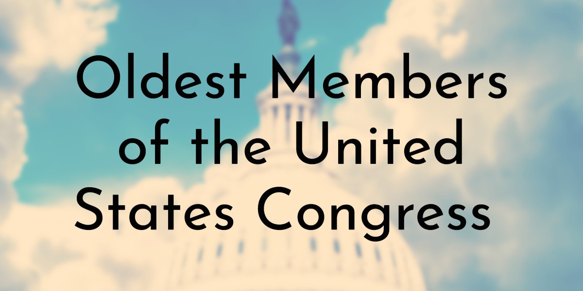 Oldest Members of the United States Congress