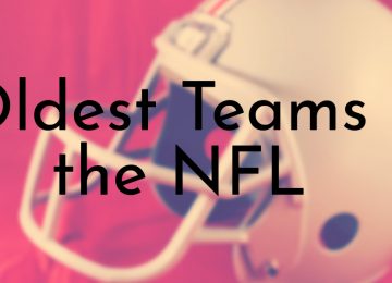 Oldest Teams in the NFL