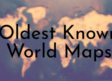 Oldest Known World Maps