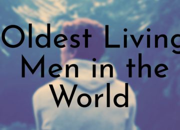 Oldest Living Men in the World