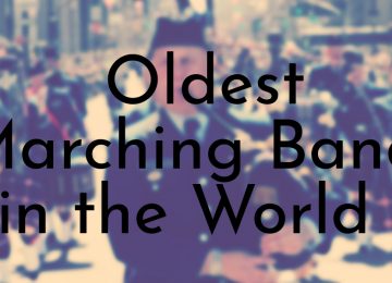 Oldest Marching Bands in the World