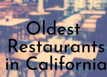 Oldest Restaurants in California