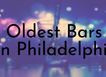 Oldest Bars in Philadelphia
