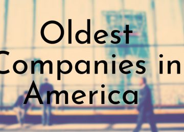 Oldest Companies in America