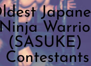 Oldest Japanese Ninja Warrior (SASUKE) Contestants