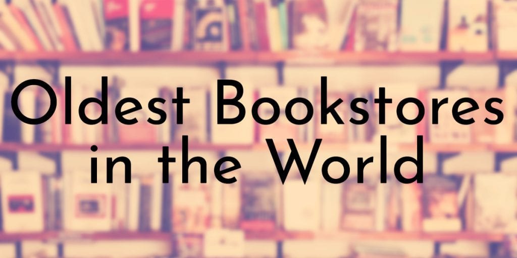 Oldest Bookstores in the World