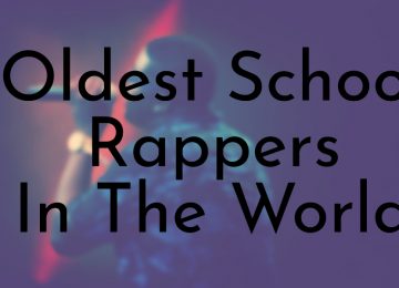 Oldest School Rappers In The World