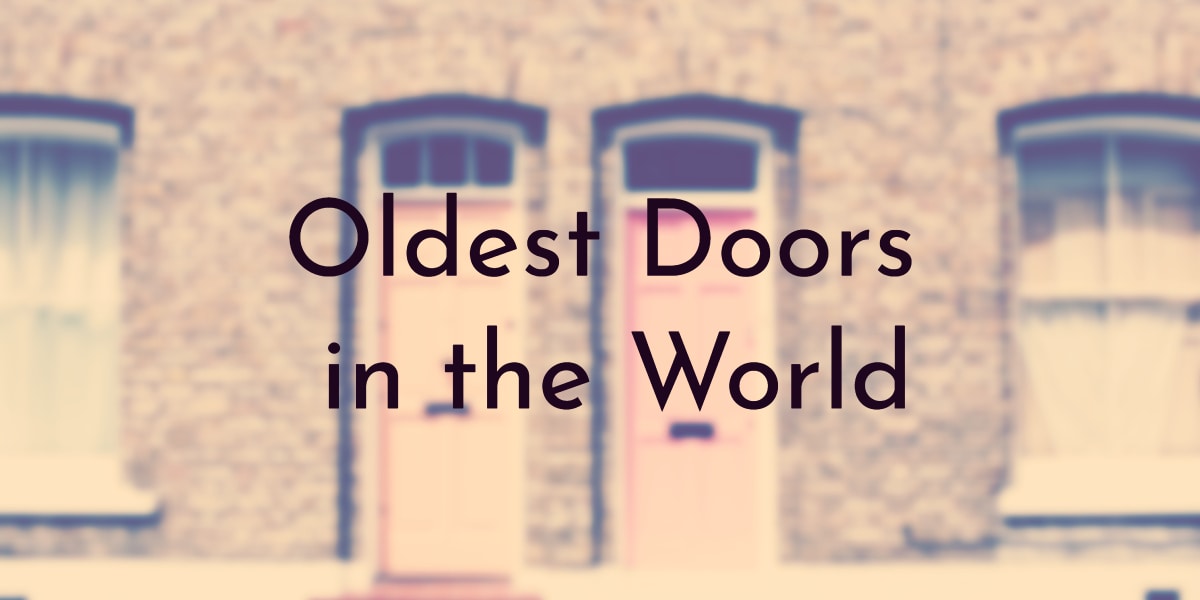 Oldest Doors in the World