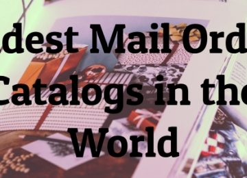 Oldest Mail Order Catalogs in the World