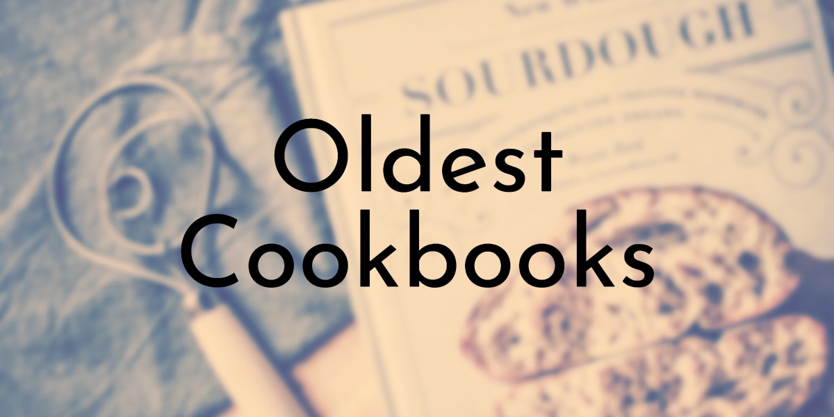 Oldest Cookbooks