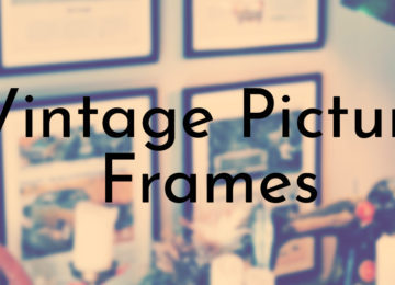 Vintage Picture Frames
