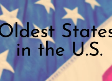 Oldest States in the U.S.