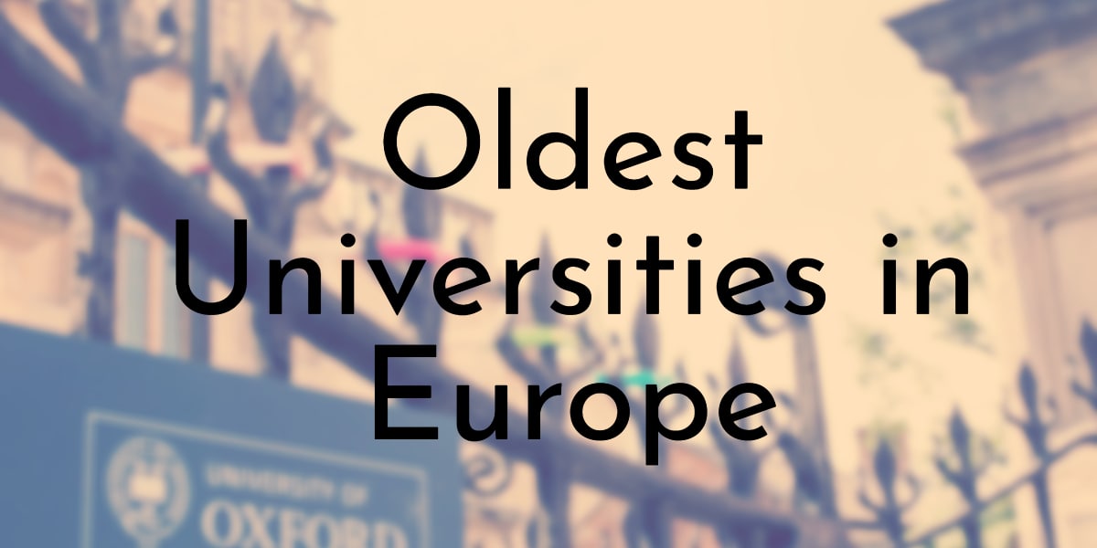 Oldest Universities in Europe