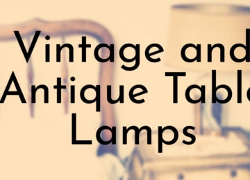 Vintage and Antique Table Lamps