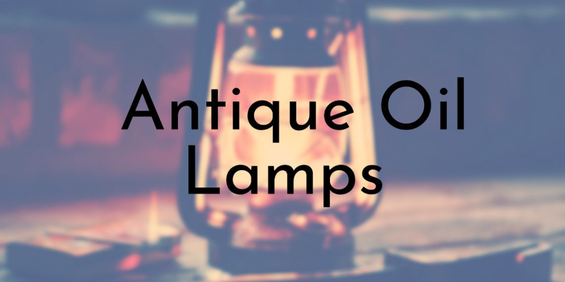 50 Antique Oil Lamps Available For Sale
