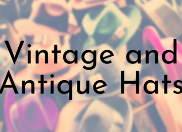 Vintage and Antique Hats