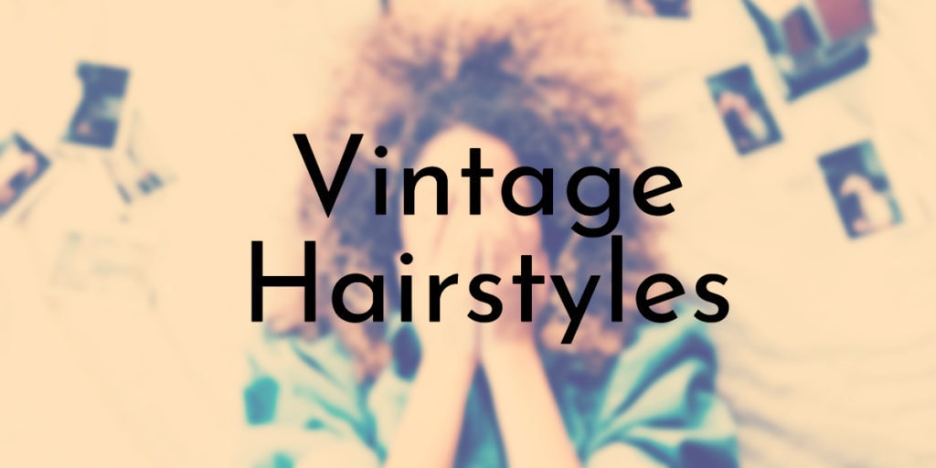 Vintage Hairstyles