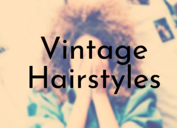 Vintage Hairstyles