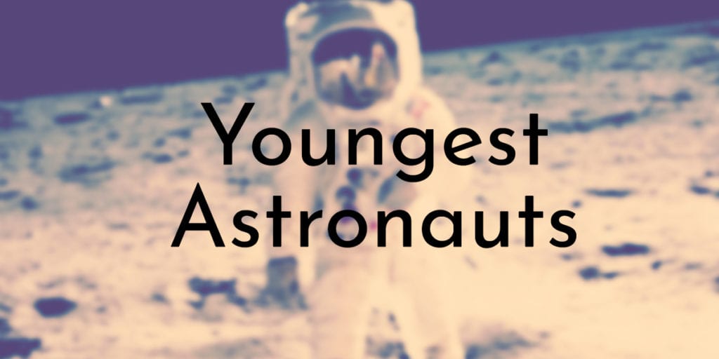 Youngest Astronauts