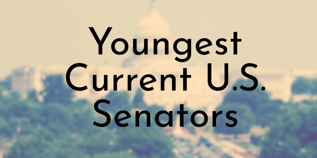 Youngest Current U.S. Senators