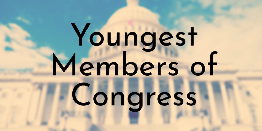 Youngest Members of Congress