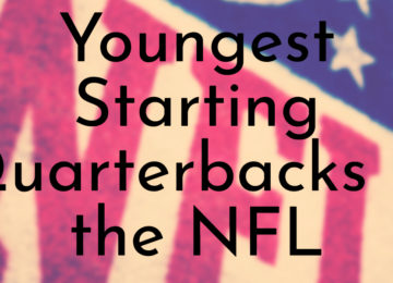 Youngest Starting Quarterbacks in the NFL