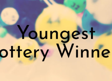 Youngest Lottery Winners