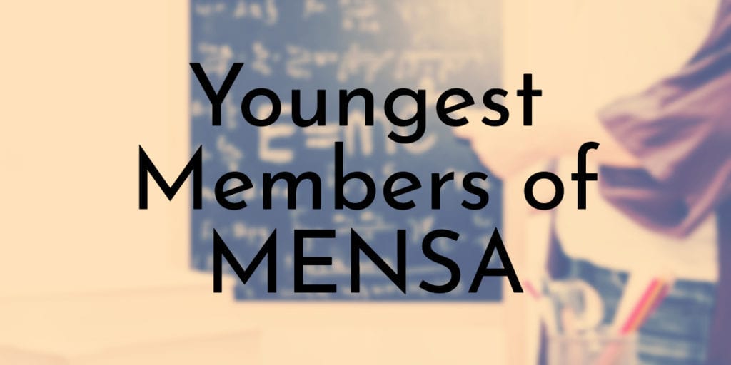 Youngest Members of MENSA