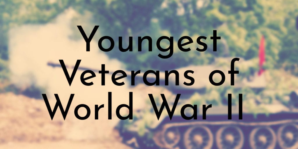Youngest Veterans of World War II