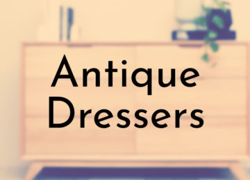 Antique Dressers