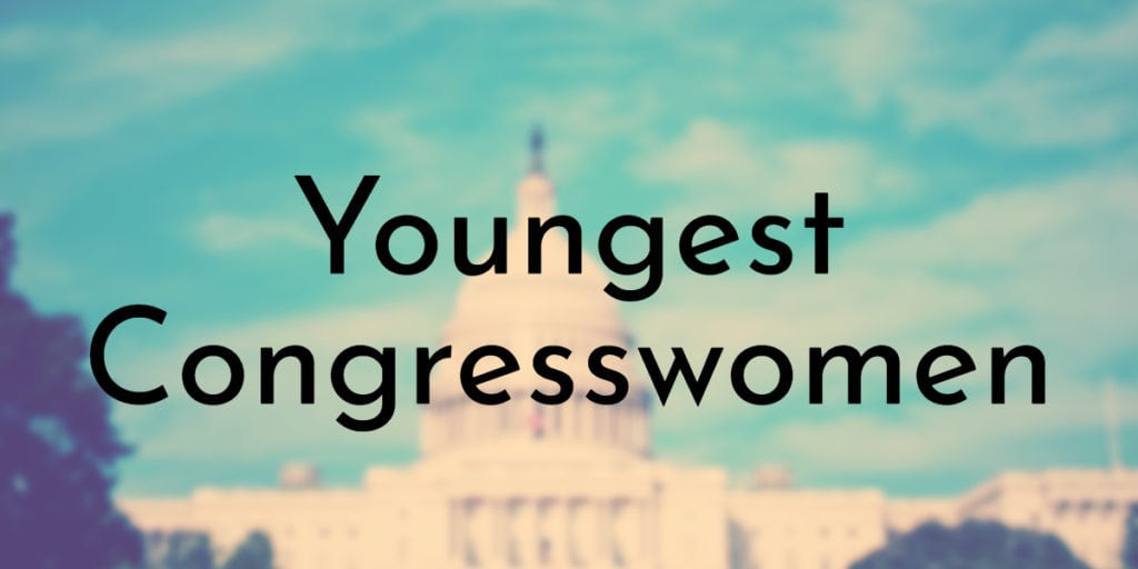 Youngest Congresswomen