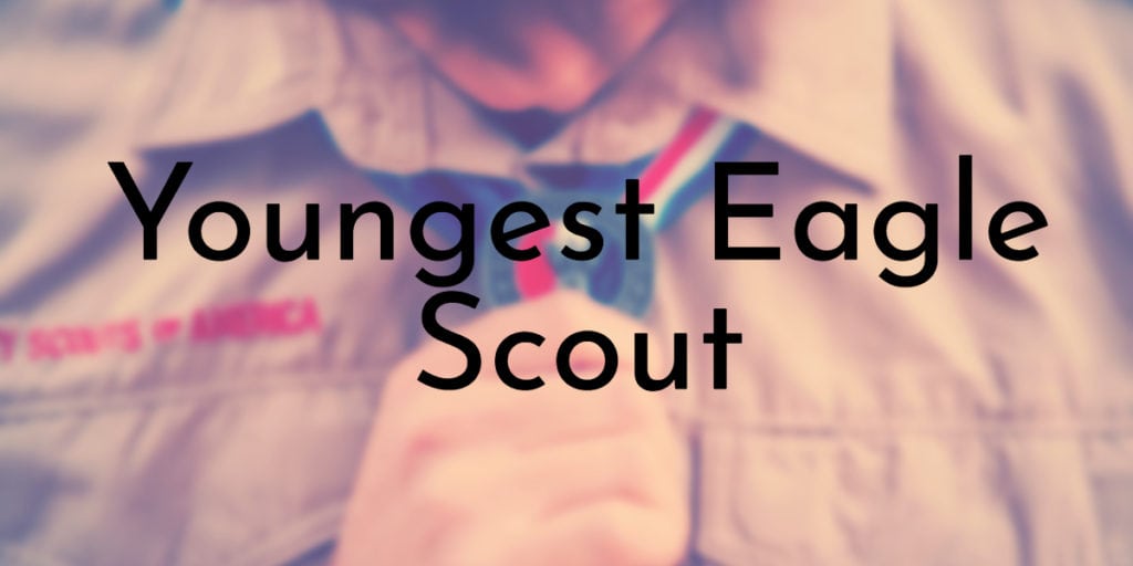 Youngest Eagle Scout