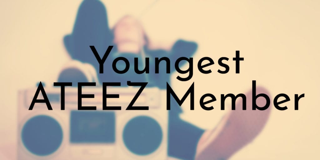 Youngest ATEEZ Member