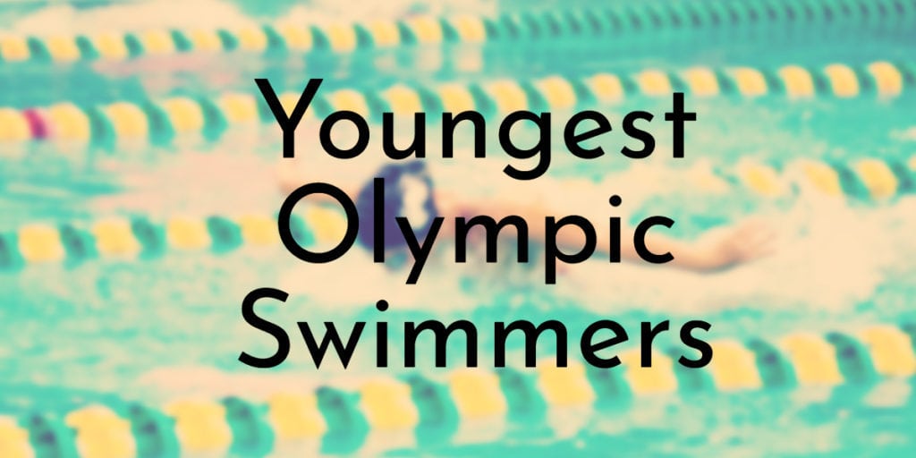 Youngest Olympic Swimmers