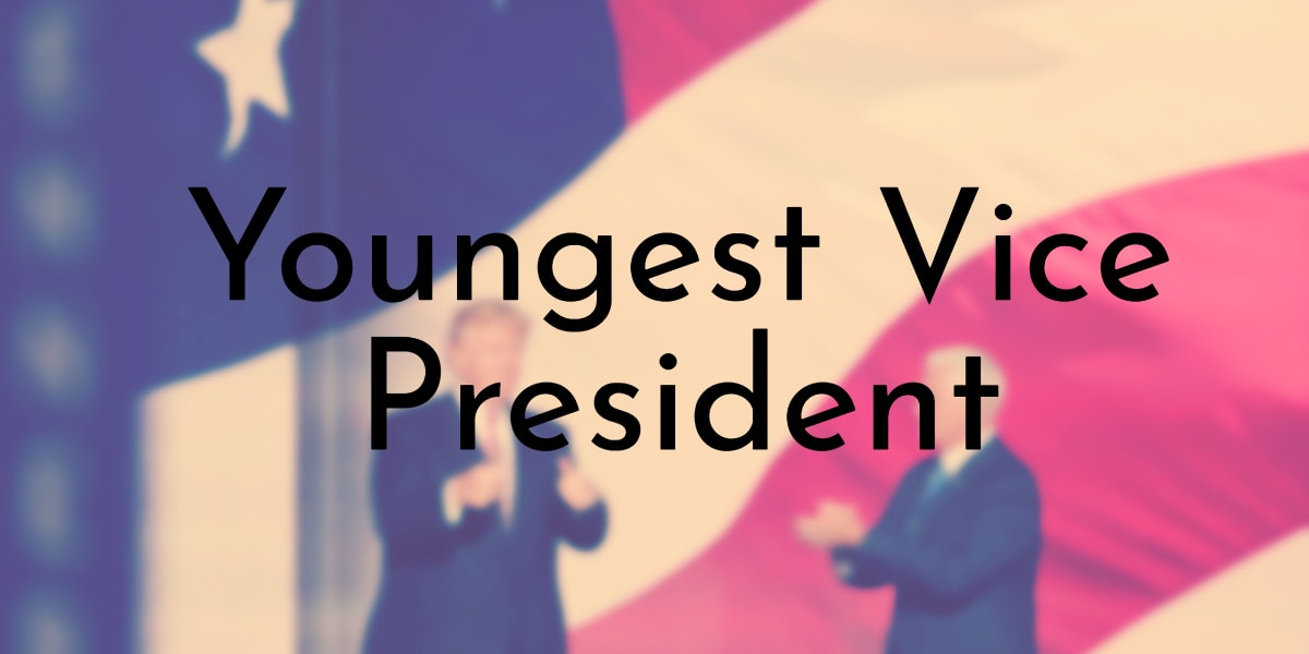 Youngest Vice President