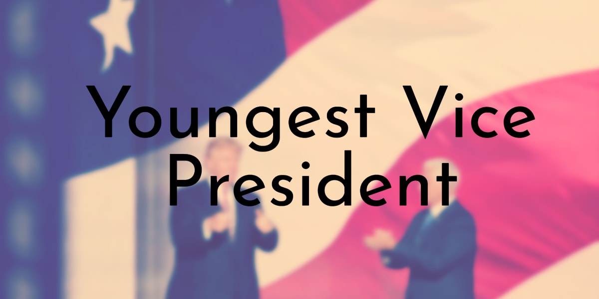 8 Youngest Vice President in US History - Oldest.org