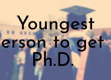 Youngest Person to get a Ph.D.