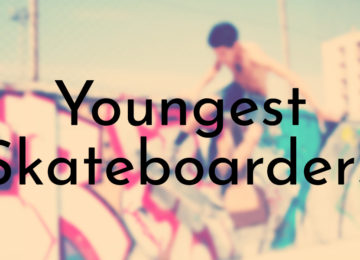 Youngest Skateboarders