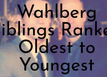 Wahlberg Siblings Ranked Oldest to Youngest