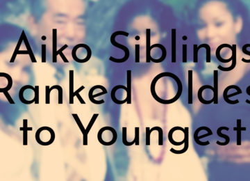 Aiko Siblings Ranked Oldest to Youngest