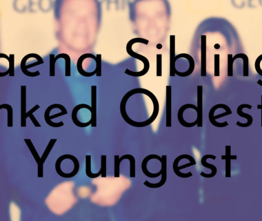 Baena Siblings Ranked Oldest to Youngest