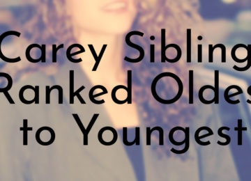 Carey Siblings Ranked Oldest to Youngest