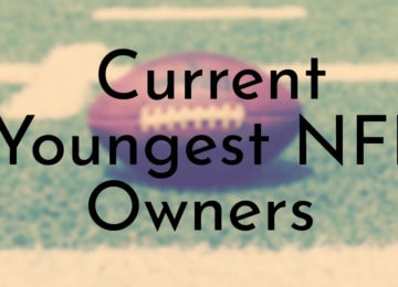 Current Youngest NFL Owners