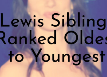 Lewis Siblings Ranked Oldest to Youngest