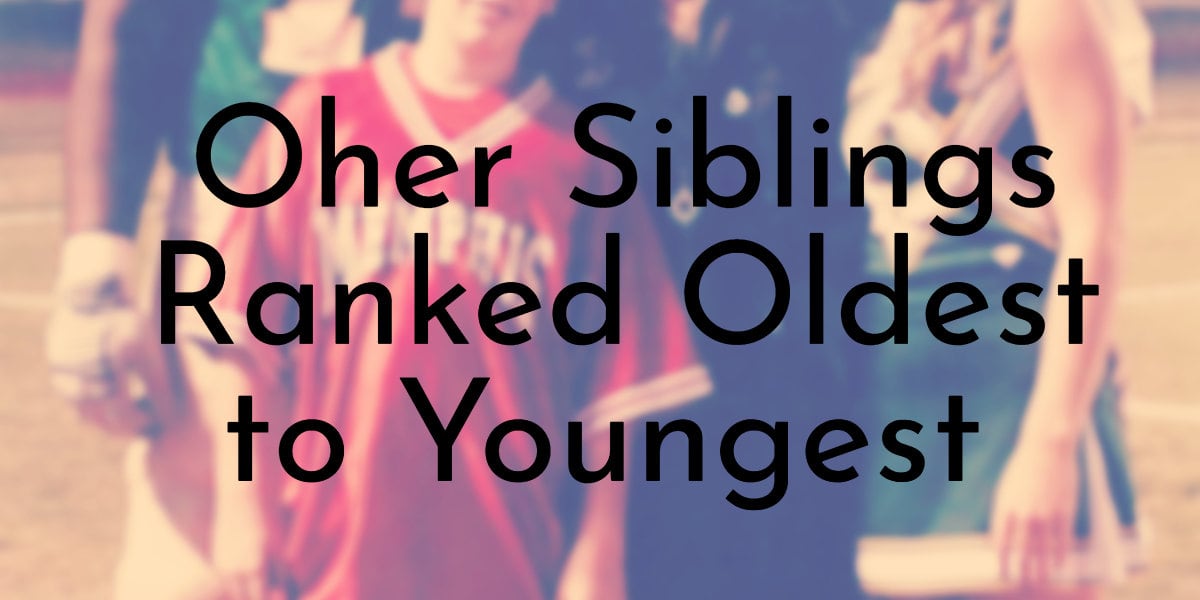 Oher Siblings Ranked Oldest to Youngest