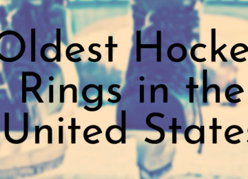 Oldest Hockey Rings in the United States